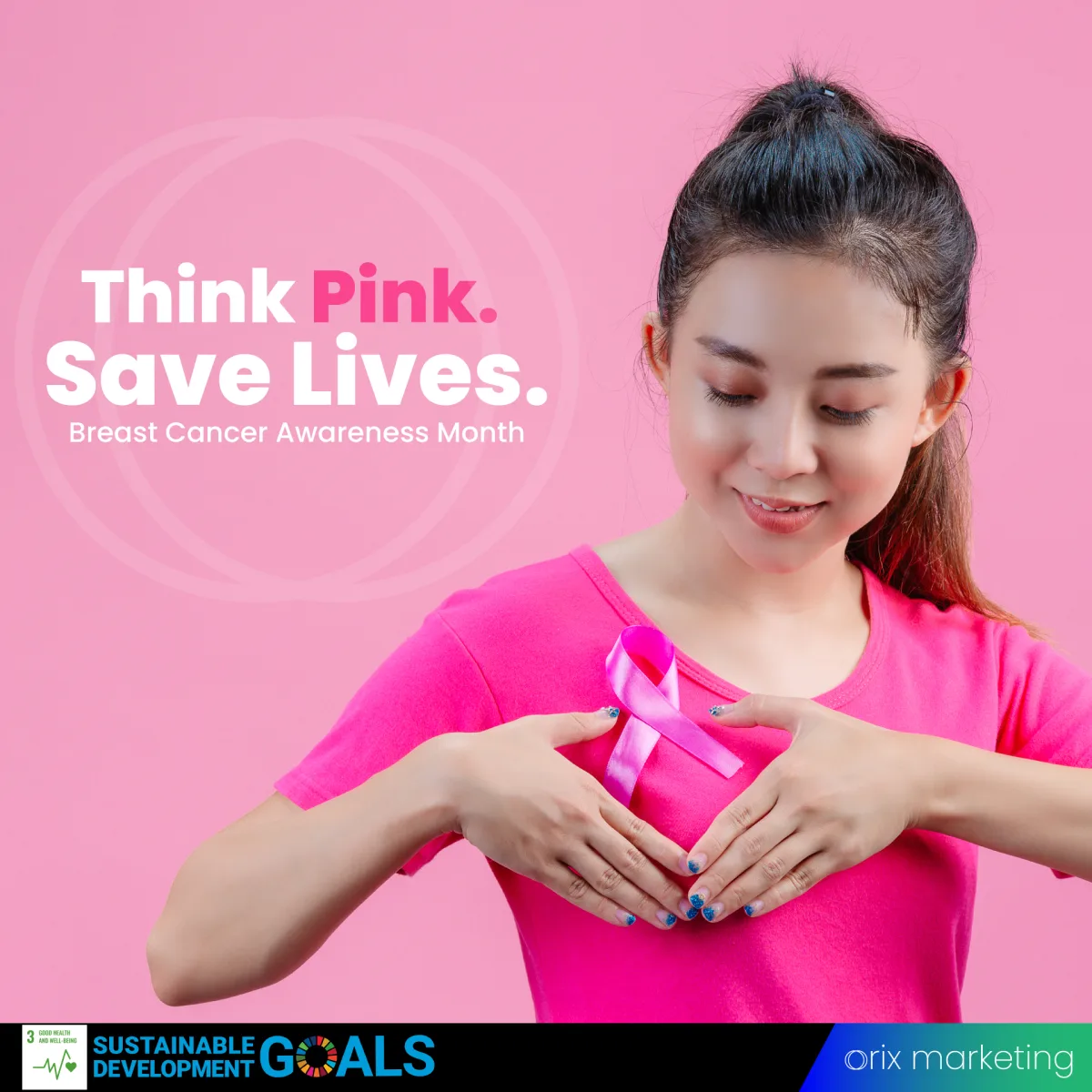 Breast cancer awareness campaign creative produced by Orix Marketing